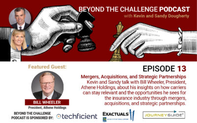 Episode 13 with Bill Wheeler, President at Athene Holdings – Mergers, Acquisitions and Strategic Partnerships